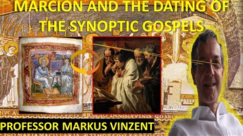 markus vinzent marcion and the dating of the synoptic gospels